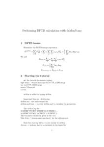 Performing DFTB calculation with deMonNano  1 DFTB basics Remember the DFTB energy expression :