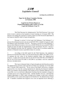 立法會 Legislative Council LC Paper No. LS30[removed]Paper for the House Committee Meeting on 9 January 2004 Legal Service Division Report on