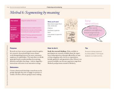 114 · Service innovation handbook  4 Exploring and analyzing Method 6: Segmenting by meaning Time involved