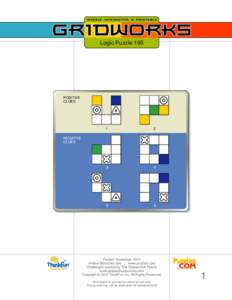 Logic Puzzle 195  POSITIVE CLUES  1