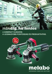 A KOMPAKT ÉLMARÓK: A LEGNAGYOBB PONTOSSÁG ÉS PRODUKTIVITÁS. VILÁG ÚJ -DONSÁG