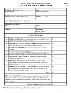 MAINE EMERGENCY MANAGEMENT AGENCY  FORM 7 DAMAGE and INJURY ASSESSMENT G Original