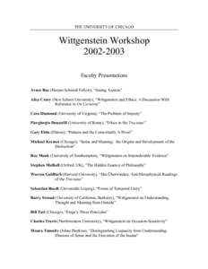 THE UNIVERSITY OF CHICAGO  Wittgenstein WorkshopFaculty Presentations Avner Baz (Harper-Schmidt Fellow), “Seeing Aspects”