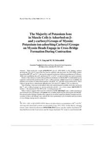Physiol. Chem. Phys. & Med. NMR[removed]:[removed]The Majority of Potassium Ions in Muscle Cells is Adsorbed on (3and y-carboxyl Groups of Myosin: Potassium-ion-adsorbing Carboxyl Groups on Myosin Heads Engage in Cross-