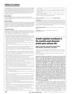 letters to nature an Applied Biosystems 7700 sequence detector. Relative occupancy values were calculated by determining the apparent immunoprecipitation efficiency (amount of PCR product in the immunoprecipitated sample