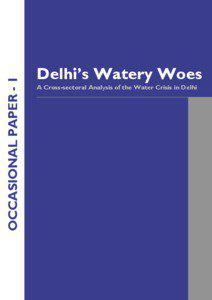 Delhi / Environmental issues in India / Delhi Jal Board / Water supply and sanitation in India / Yamuna / Haryana / States and territories of India / Geography of India / India