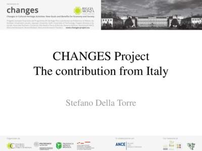CHANGES Project The contribution from Italy Stefano Della Torre FM&A