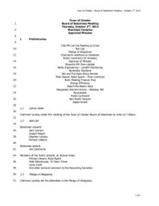 Town of Chester – Board of Selectmen’s Meeting – October 2nd, 2014  Town of Chester Board of Selectmen Meeting Thursday, October 2nd, 2014 Municipal Complex