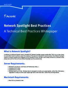 WHITE PAPER  Network Spotlight Best Practices A Technical Best Practices Whitepaper  What is Network Spotlight?