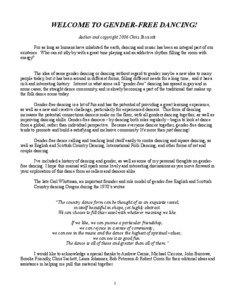 WELCOME TO GENDER-FREE DANCING! Author and copyright 2006 Chris Ricciotti For as long as humans have inhabited the earth, dancing and music has been an integral part of our