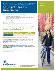 Pacific Northwest College of ArtStudent Health Insurance  Group number: G0035864