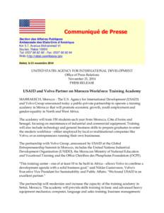 Communiqué de Presse Section des Affaires Publiques Ambassade des Etats-Unis d’Amérique Km 5.7, Avenue Mohammed VI Souissi, Rabat[removed]Tel: [removed]Fax: [removed]