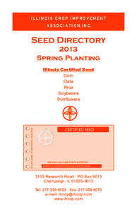 illinois crop improvement a s s o c i a t i o n, i n c. Seed Directory 2013 Spring Planting
