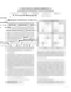 A Taxonomy for Deploying Redirection Techniques in Immersive Virtual Environments Evan A. Suma∗ Gerd Bruder† ∗ USC