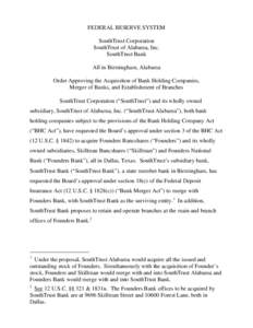 FEDERAL RESERVE SYSTEM SouthTrust Corporation SouthTrust of Alabama, Inc. SouthTrust Bank All in Birmingham, Alabama Order Approving the Acquisition of Bank Holding Companies,