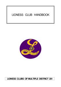 LIONESS CLUB HANDBOOK  LIONESS CLUBS OF MULTIPLE DISTRICT 201 LIONESS CLUB HANDBOOK