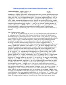 Southern Campaign American Revolution Pension Statements & Rosters Pension application of Samuel Lloyd S32382 fn13NC Transcribed by Will Graves[removed]Methodology: Spelling, punctuation and/or grammar have been correct