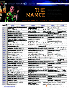 OCTOBER PRIME TIME AT A GLANCE  mpt.org/schedule Nathan Lane stars as gay headliner Chauncey Miles, who