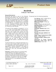Product Data Interior Finishes Bio/CR-5B GridLock Wall Panel General Description: