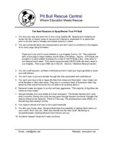 Agriculture / Neutering / Dog / Pit bull / Rescue dog / Overpopulation in companion animals / Pediatric spaying / Breed-specific legislation / Animal welfare / Zoology / Biology