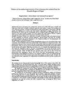 Studies on the antibacterial activity of the Actinomycetes isolated from the Khumbu Region of Nepal. Bhagabati Pandey 1, Prakash Ghimire1 and Vishwanath Prasad Agrawal 2