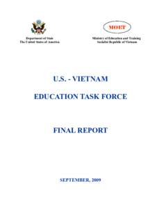 MOET Department of State The United States of America Ministry of Education and Training Socialist Republic of Vietnam