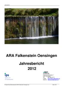 Jahresbericht  ARA Falkenstein Oensingen Jahresbericht 2012 Fröschenlochstrasse 1