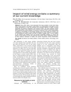 Human–Wildlife Interactions 10(1):19–27, SpringImpact of wind energy on bats: a summary of our current knowledge CRIS D. HEIN, Bat Conservation International, 1510 Ash Street, Forest Grove, OR 97116, USA chein