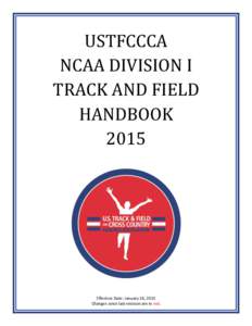 USTFCCCA NCAA DIVISION I TRACK AND FIELD HANDBOOK 2015