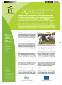 Strengthening capacity for participatory management of indigenous livestock to foster agricultural innovation in Eastern, Southern and Western Africa (iLINOVA) The management of indigenous livestock (IL) will be improved
