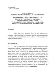 For discussion on 8 November 1999 LEGCO PANEL ON INFORMATION TECHNOLOGY AND BROADCASTING PROPOSED NEW LEGISLATION TO REGULATE