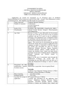 GOVERNMENT OF INDIA CENTRAL GROUND WATER BOARD KERALA REGION ‘KEDARAM’ , KESHAVADASAPURAM THIRUVANANTHAPURAM[removed]Applications are invited for recruitment of 14 (Fourteen) posts of Technical