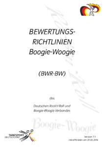 BEWERTUNGSRICHTLINIEN Boogie-Woogie (BWR-BW)