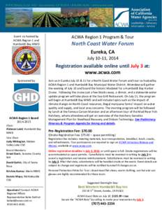 Event co-hosted by ACWA Region 1 and Humboldt Bay MWD ACWA Region 1 Program & Tour