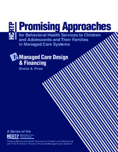 HCRTP  Promising Approaches for Behavioral Health Services to Children and Adolescents and Their Families in Managed Care Systems