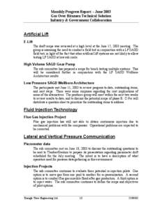 Monthly Progress Report – June 2003 Gas Over Bitumen Technical Solution Industry & Government Collaboration Artificial Lift E-Lift