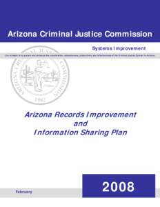 Government / Arizona / Andrew Thomas / Criminal Justice Information Services Division / Criminal justice / Criminal record / National Criminal Justice Association / SEARCH /  The National Consortium for Justice Information and Statistics / Criminal law / Law / Integrated criminal justice information system
