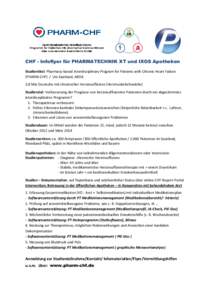 CHF - Infoflyer für PHARMATECHNIK XT und IXOS Apotheken Studientitel: Pharmacy-based Interdisciplinary Program for Patients with Chronic Heart Failure (PHARM-CHF) / Uni Saarland, ABDA 2,8 Mio Deutsche mit chronischer He