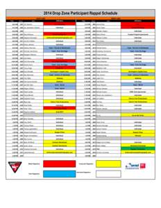 2014 Drop Zone Participant Rappel Schedule EAST LINE Time Drop #