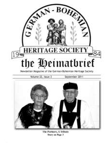 Newsletter Magazine of the German-Bohemian Heritage Society Volume 22, Issue 3 September[removed]The Portners, A Tribute