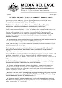 MEDIA RELEASE The Hon Malcolm Turnbull MP Minister for the Environment and Water Resources T101/07