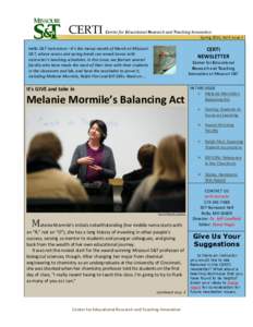 CERTI  Center for Educational Research and Teaching Innovation Spring 2015, Vol 6 Issue 1  Hello S&T Instructors –It’s the messy month of March at Missouri