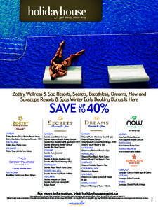 Zoëtry Wellness & Spa Resorts, Secrets, Breathless, Dreams, Now and Sunscape Resorts & Spas Winter Early Booking Bonus Is Here SAVE 40% UP TO