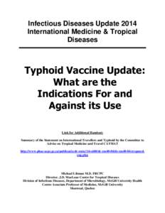 Infectious Diseases Update 2014 International Medicine & Tropical Diseases Typhoid Vaccine Update: What are the