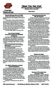 News You Can Use!  Important Information for Employees of Oklahoma State University March 2011 Important Message About the OTRS