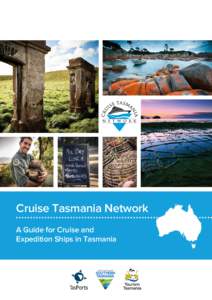 Cruise Tasmania Network A Guide for Cruise and Expedition Ships in Tasmania KING