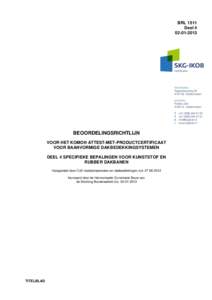 BRL 1511 DeelBEOORDELINGSRICHTLIJN VOOR HET KOMO® ATTEST-MET-PRODUCTCERTIFICAAT