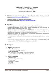 Joint EMSEV*-PHIVOLCS** campaign on Taal volcano (The Philippines) February 27 to March 15, 2013 *  IUGG Inter-Association Working Group on ElectroMagnetic Studies of Earthquakes and