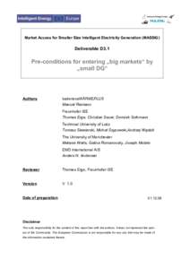 Market Access for Smaller Size Intelligent Electricity Generation (MASSIG)  Deliverable D3.1 Pre-conditions for entering „big markets“ by „small DG“