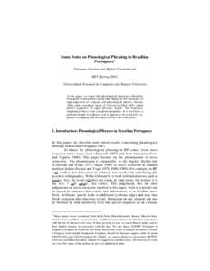 Some Notes on Phonological Phrasing in Brazilian Portuguese* Filomena Sandalo and Hubert Truckenbrodt MIT (Spring[removed]Universidade Estadual de Campinas and Rutgers University